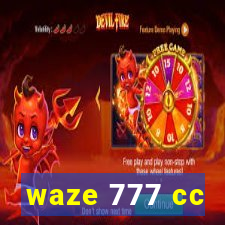waze 777 cc